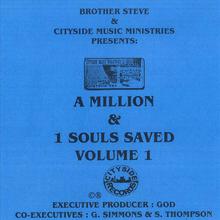 A Million & 1 Souls Saved - Volume One