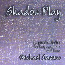 Shadow Play: Inspired melodies for harps, guitars, and bass.