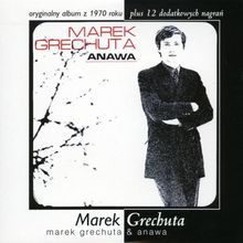 Swiecie Nasz: Marek Grechuta & Anawa CD1