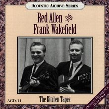 The Kitchen Tapes (With Frank Wakefield)