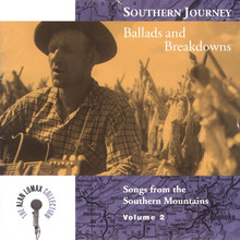 Southern Journey Vol. 02: Ballads And Breakdowns