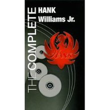 The Complete Hank Williams Jr. CD1