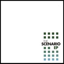 The Scenario EP