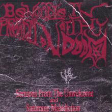 Sermons From The Unwelcome / Saturnine Malediction