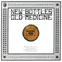 New Bottles Old Medicine (50Th Anniversary Edition) CD2