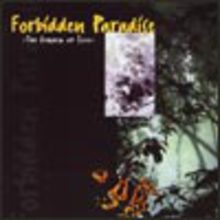 Forbidden Paradise 1: The Garden Of Evil