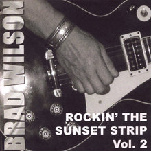 Rockin' The Sunset Strip Vol. 2