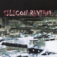 silicon rhythm