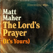 The Lord's Prayer (It's Yours) (CDS)
