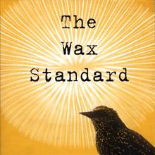 The Wax Standard