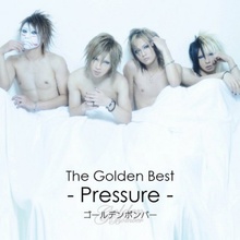 The Golden Best (Pressure)