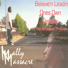 Believe'n Leadin Ones Own Destiny