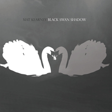 Mat Kearney Black Swan Shadow Ep Mp3 Album Download