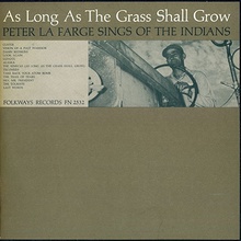 As Long As The Grass Shall Grow (Vinyl)