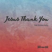 Jesus Thank You (CDS)