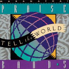 Praise Band 5: Tell The World