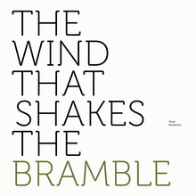 The Wind That Shakes The Bramble (EP)