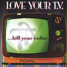 Love your tv...kill your radio