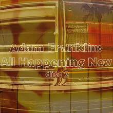 All Happening Now CD2