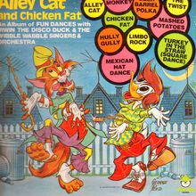 Alley Cat And Chicken Fat: An Album Of Fun Dances