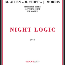 Night Logic (With Joe Morris ‎& Marshall Allen)
