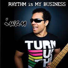 Rhythm Is My Business