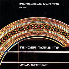 Incredible Guitars-Tender Moments-Sonic