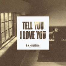 Tell You I Love You (CDS)