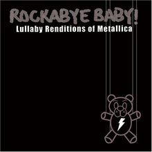 Lullaby Renditions Of Metallica