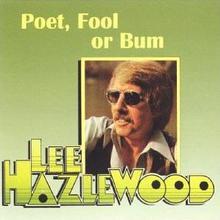 Poet, Fool Or Bum (Vinyl)