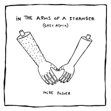 In The Arms Of A Stranger (Remixes)