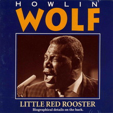 Little Red Rooster - Live Recordings
