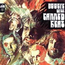 Boogie with Canned Heat (Reissue 2000)