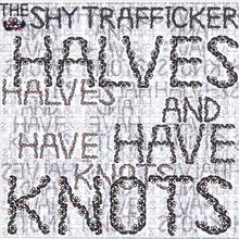 Halves and Have Knots EP