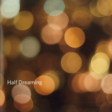 Half Dreaming: Asian Shoegaze Compilation
