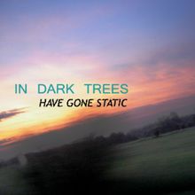 Have Gone Static (EP)