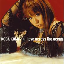 Love across the ocean (CDS)