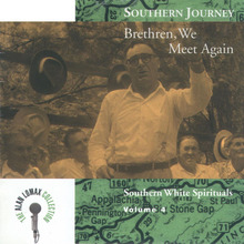 Southern Journey Vol. 04: Brethren, We Meet Again - Volume 4