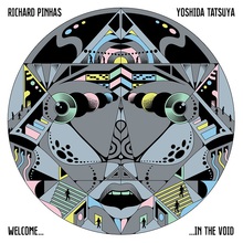 Welcome In The Void (With Yoshida Tatsuya)