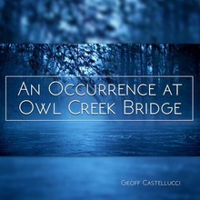 An Occurence At Owl Creek Bridge (EP)