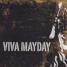 Viva Mayday