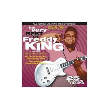 The Very Best Of Freddy King Vol. 2