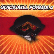 Quick Kill Formula