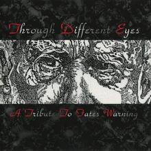 Through Different Eyes: A Tribute To Fates Warning