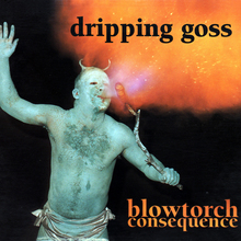 Blowtorch Consequence