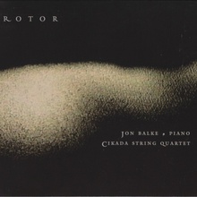 Rotor (With Cikada String Quartet)