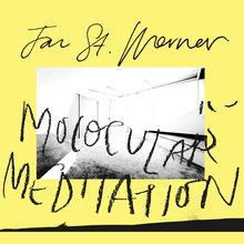 Molocular Meditation (EP)
