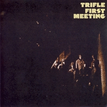 First Meeting (Reissued 2010)