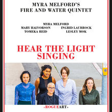 Myra Melford’s Fire And Water Quintet: Hear The Light Singing