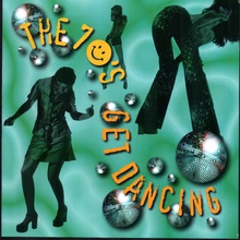The 70's - Get Dancing CD1